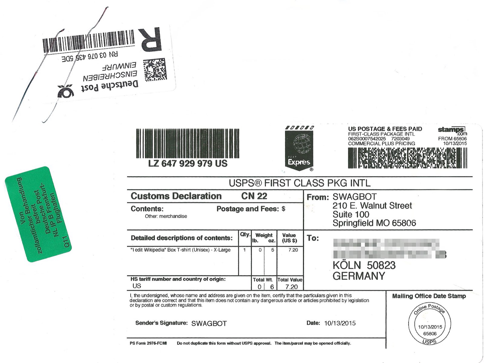 USPS First Class Pkg Intl USA-D with Customs Declaration CN 22. Online postage via Stamps.com. Delivered in Germany as registered mail (Einwurf Einschreiben)